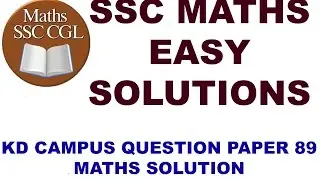 KD CAMPUS MOCK TEST 89 VIDEO SOLUTIONS. PART 1