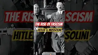 The Rise of Fascism
