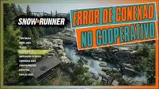Erro de conexão no cooperativo do SnowRunner, como resolver?