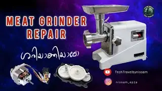 MEAT GRINDER REPAIR ⚠️ 🪛🛠️ | Electronics Malayalam | #repair #meatgrinder 