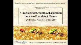 Practices for Smooth Collaboration between Founders & Their Team