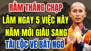 Ngày Rằm Tháng Chạp: 5 Việc Cần Làm Ngay, Để Năm Mới Giàu Sang, Tài Lộc Ùa Về