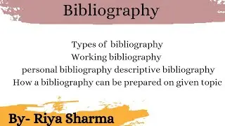 Bibliography| it's types | working bibliography | #lawwithriya