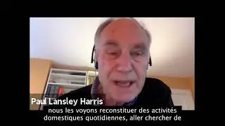 L’imagination chez l’enfant: Conférence de Paul Harris (Harvard)