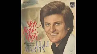 Ulli Martin - Ich liebe dich