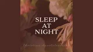 Sleep at Night