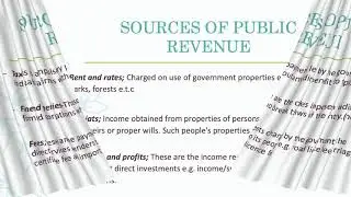 PUBLIC FINANCE - INTRODUCTION: PURPOSE, SOURCES, PUBLIC DEBT