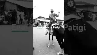 #nupes Patigi is a local local government in Kwara state and home to the Nupe(s)