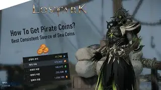 Lost Ark Guide - How To Get Pirate Coins? Best Consistent Source of Sea Coins