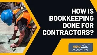 What is accounting for construction contracts? | Bookkeeping for Contractors