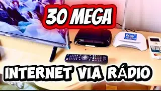 30 MEGA , INTERNET VIA  RÁDIO 