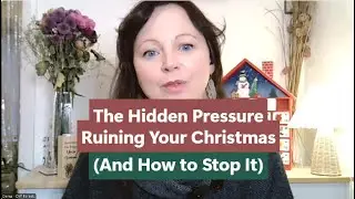 The Hidden Pressure Ruining Your Christmas (And How to Stop It)