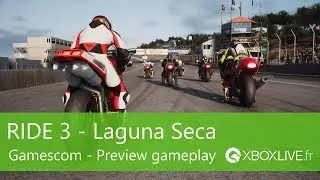 [Gamescom 2018] Ride 3 - Laguna Seca en Ducati 748 - Xbox One X