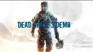 Dead Space 3 Demo - Full Singleplayer Playthrough