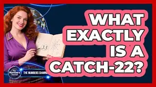 What Exactly Is A Catch-22?