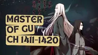 NOVEL AUDIOBOOK MASTER OF GU YUE FANG YUAN BAHASA INDONESIA BAB 1411-1420