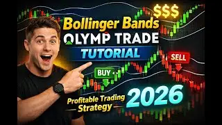 Bollinger Bands Olymp Trade Tutorial | Profitable Trading Strategy 2026