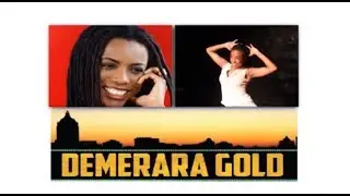 GUYANESE PLAY: DEMERARA GOLD -  A ONE WOMAN PLAY