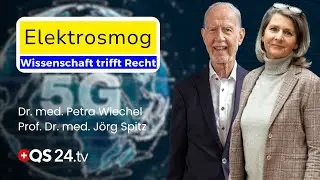 Die Debatte um Elektrosmog: Gerichtsurteil im Widerspruch zur Wissenschaft | QS24 Gremium