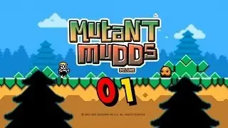 Let's Play Mutant Mudds Deluxe #01 [GERMAN/HD+] -- Mutierter Dreck !?