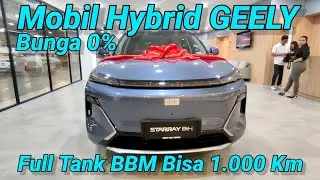 Promo GEELY STARRAY EM-i. Mobil Hybrid Dari Volvo. Full Tank BBM Bisa 1000 Km. Bunga 0% Diskon Besar