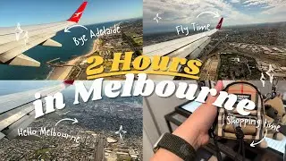 2 Hours in Melbourne | Quick Adventure with Flight from Adelaide Airport via Qantas