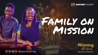Family ON Mission - Winning Week 5
