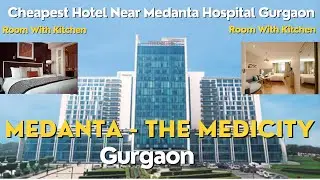 Cheapest Room With Kitchen Near Medanta Hospital Gurgaon | 1BHK, 2BHK Apartments
