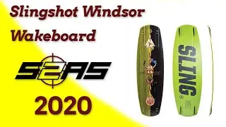 Slingshot Windsor 2020 Wakeboard Review