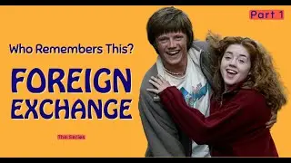 Who REMEMBERS Foreign Exchange? (pt.1)