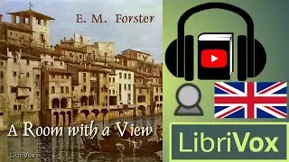 A Room with a View by E. M. FORSTER read by Kara Shallenberg | Full Audio Book