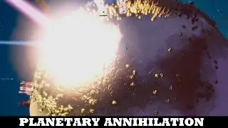 The best match of the year so far - Planetary Annihilation TITANS