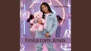 Festa com Jesus