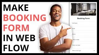Как создать форму бронирования в Webflow [ШАГ ЗА ШАГОМ]