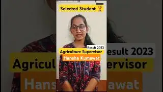 Hansha Kumawat 🏆 #Agriculturesupervisorselected2024 #utkarshagricultureclasses #shorts