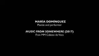 Music from somewhere by Fran MM Cabeza de Vaca - MARÍA DOMÍNGUEZ