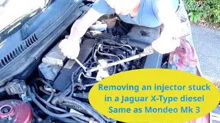 Removing an injector stuck in a Jaguar X-Type diesel Same as Mondeo Mk 3