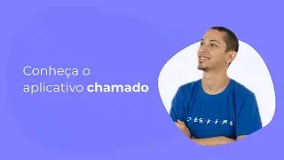 Conhe&ccedil;a o Aplicativo Chamado | Desk Manager