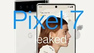 Pixel 7 leaked. 2 generation of tensor chip.