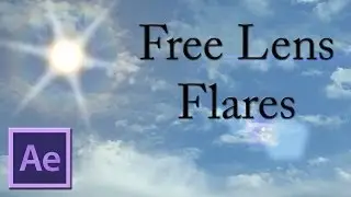 Free Lens Flares (No Plugins, Customizable, Track to 3D Lights)