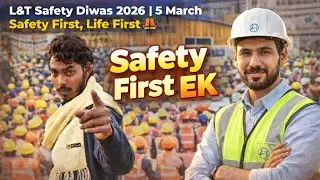 #video  L&T Safety Diwas 2026 | 5 March | Safety First, Life First 🦺#LTSafetyDay#SafetyFirstLifeFi