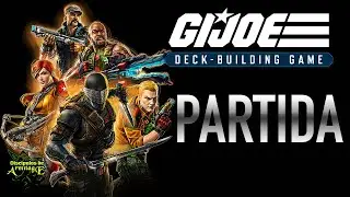 Partida a GI JOE Deck Building