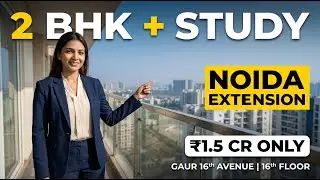 ₹1.5 Cr Luxury 2BHK + Study | 16th Floor Flat in Gaur 16th Avenue, Noida Extension