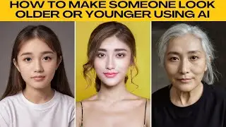 How to Make Someone Look Older or Younger Using AI | PHOTO AGE FILTER!