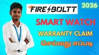 How to Claim Warrenty for Fire Boltt Smart Watch ⌚ | in Tamil | by Jagadeesan