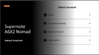 Supernote A6X2: Adding & Using Email
