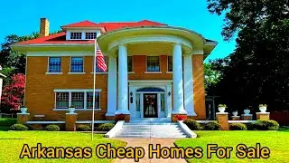 Arkansas Cheap Homes For Sale | $197k | 7bds | 4ba | Cheap Old Houses For Sale