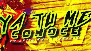 YA TU ME CONOCE RKT - FEDEMIX Ft.@DJCHINOPA