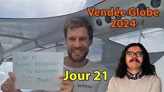 ⛵Vend&eacute;e Globe 2024-2025🇫🇷 : Jour 21 D&eacute;brief (Meilhat, Richomme, Cousin, Bestaven...)