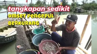 Tangkapan nelayan berkurang omset pengepul sedikit.